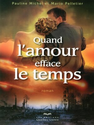 cover image of Quand l'amour efface le temps